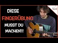 Gitarre / Beste Fingerübung für Gitarre