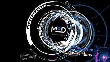 Animadrop - Stuck in a Timeloop