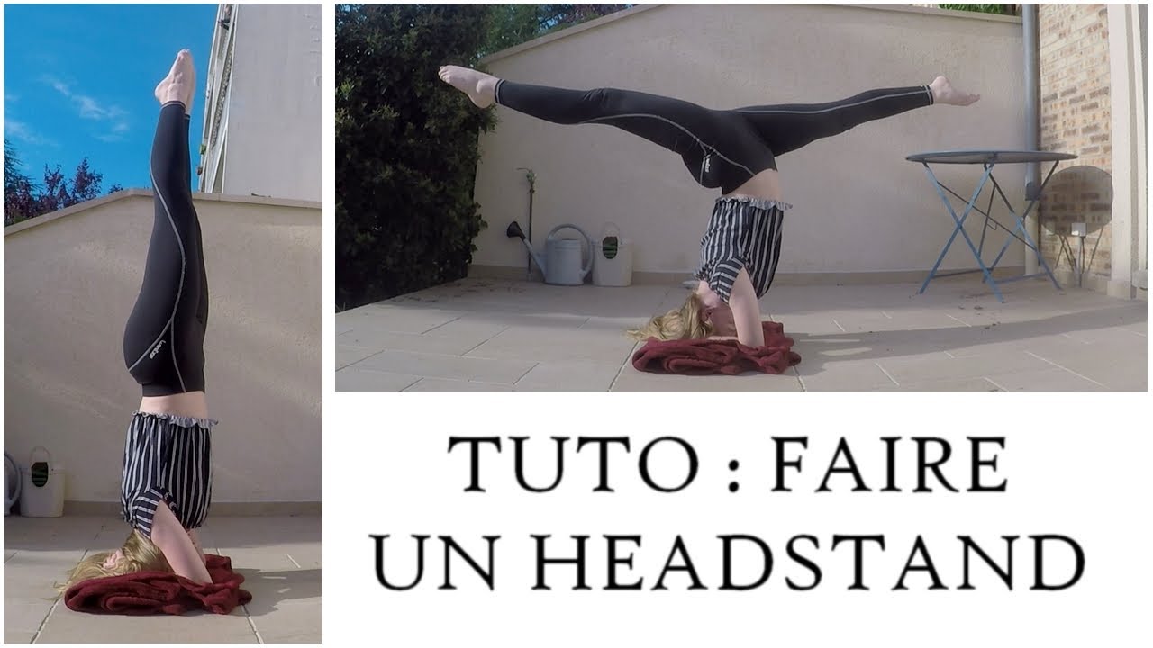 Comment faire un poirier / headstand | Gymnastique - YouTube