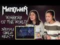 FIRST TIME REACTION | MANOWAR REACTION | WARRIORS OF THE WORLD OFFICIAL LIVE | NEPALI GIRLS REACT