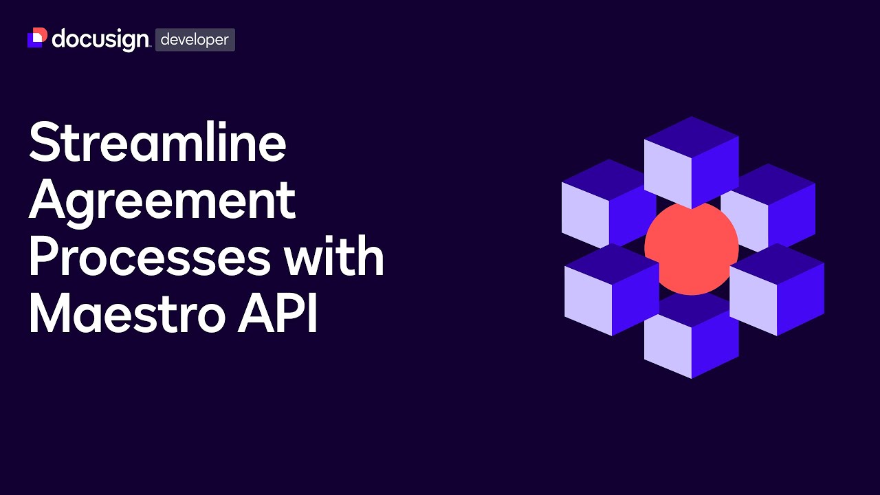 Streamline Agreement Processes with Maestro API - Webinar - YouTube