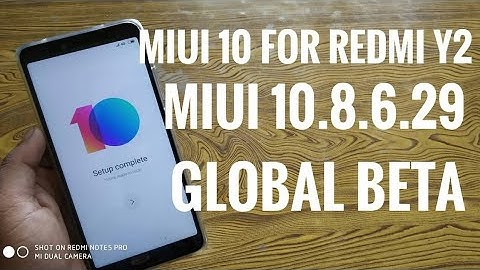 MIUI 10 For redmi Y2 Global BETA Rom Download install without bootloder unlocking