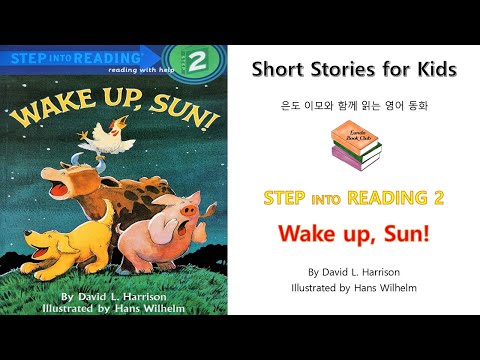 Wake up, Sun! [Step into Reading 2] Eundo Bookclub: Reading with Eundo