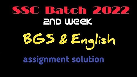 SSC 2022 batch assignment solution 2021 for 2nd week.