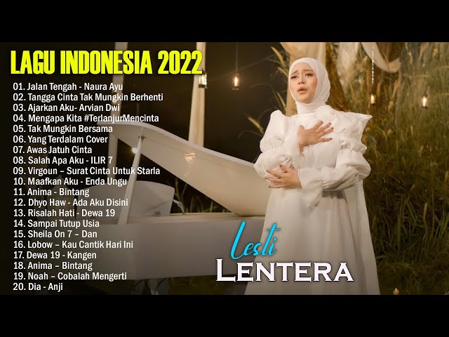 Top Lagu Pop Indonesia Terbaru 2022 Hits Pilihan Terbaik+enak Didengar Waktu Kerja class=