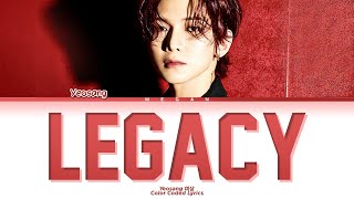 Yeosang (여상) ‘Legacy’ Lyrics (Color Coded Lyrics)