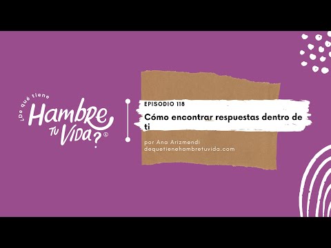 Video: Cómo Encontrar Respuestas En Ti Mismo