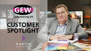 GEW UV Customer Spotlight Martin One Source