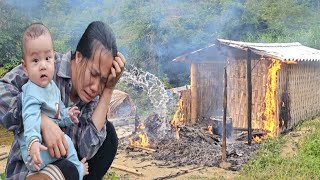 Disaster strikes  due to carelessness, the house burned down  Single mom life