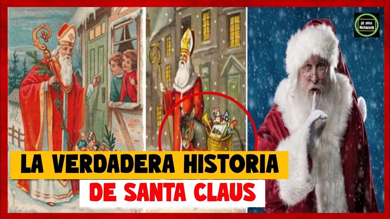🎅🏻🌁La verdadera historia de Papá Noel Santa Claus 🎅🏻¿Quién inventó a Santa Claus?🤔🎅🏻🏙️ YouTube 🎅🏻🌁La verdadera historia de Papá Noel Santa Claus 🎅🏻¿Quién inventó a Santa Claus?🤔🎅🏻🏙️ YouTube