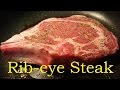 Ribeye Steak for My Dinner....!　夕食にリブアイステーキ