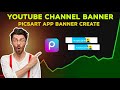 Youtube Banner Kaise Banaye Picsart | YouTube Channel ke liye Banner Kaise Banaye |