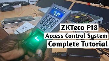 zkteco f18 access control system setup complete tutorial from beginning to end