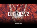 "El Pikoz V2" - (Video Con Letra)El Makabelico/Comando Exclusivo2021