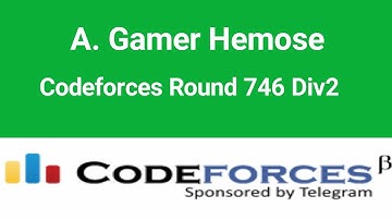 A. Gamer Hemose | Codeforces Solution | Codeforces Round 746 Div2 | C++