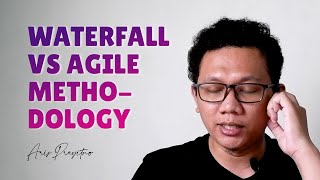 WATERFALL VS AGILE, MANA YANG LEBIH BAIK? | PROJECT MANAGEMENT METHODOLOGY | PM TALK 02 screenshot 5