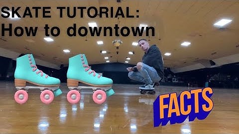 How to “Downtown” on Roller skates - Tutorial, rollerskating tricks and moves