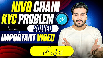 Nivo Chain Kyc Problem Solved || Important Video ✅