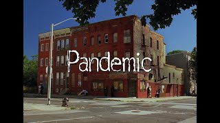 PANDEMIC (The Wire)