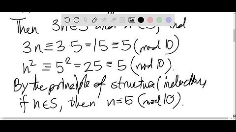 Let S be the set of positive integers defined by Basis step: 5∈S . Recursive step: If n ∈S, t…
