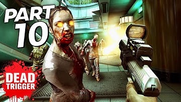 DEAD TRIGGER - Gameplay Walkthrough, IOS & Android, Kill All Zombies, Part 10