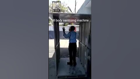Full Body Sanitizing Machine