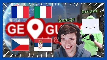 Dream & George Play GeoGuessr #3 Europe!