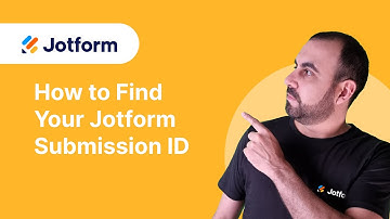 How to find your Jotform submission ID