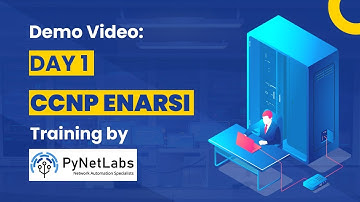 Demo Video: CCNP ENARSI Training by PyNet Labs | Day 1| EVE-NG Lab Set Up for ENARSI Training