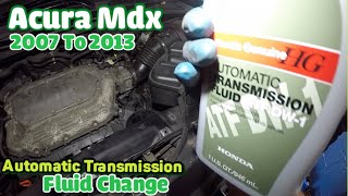 How to change Automatic Transmission fluid on Acura MDX 2009 to 2015   ATF WD1