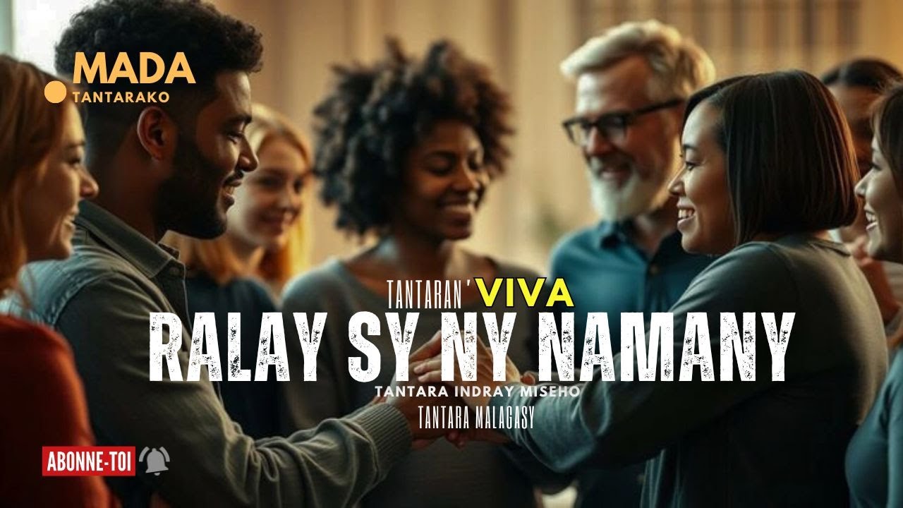 Tantara malagasy -RALAY SY NY NAMANY -(Tantara  ny  VIVA Radio ) 👍❤ ARAHO NY PEJY TSIKA 💕
