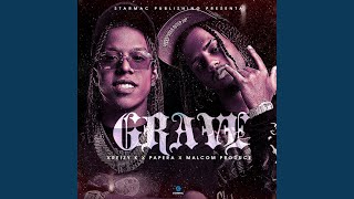 Grave - Kreizy k, Papera, Malcom Produce