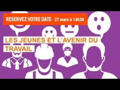 Direct : Les jeunes et l'avenir du travail