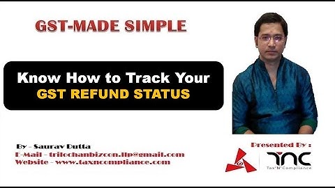 GST Refund Online,Tracking of GST Refund Application RFD-01 Status on the GST Portal and PFMS Portal