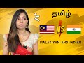 Malaysian tamil vs indian tamil  part 2  uk