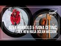 Rock Climber Alex Honnold and Oceanographer Ivona Cetinić Talk New NASA Ocean Mission