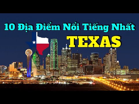 Video: 14 Điểm du lịch hàng đầu ở Tây Texas