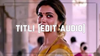 Titli [Edit Audio] || Chennai Express || Lyrics Ocean screenshot 5