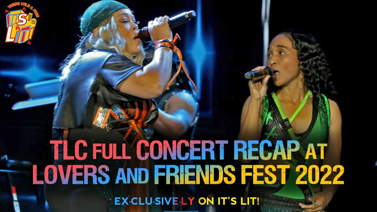 TLC BEST CONCERT RECAP, Amazing LEFTEYE TRIBUTE Lovers & Friends Fest