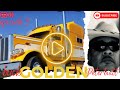 Buck Golden Peterbilt Episode 3