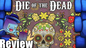 Die of the Dead Review - with Tom Vasel
