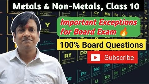 Top Board Questions from Metals & Non-Metals | Physical Properties + Important Exceptions Vikash Sir