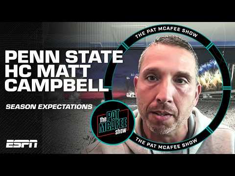 ‘As good as anywhere in the country’ Matt Campbell on why he joined Penn State | The Pat McAfee Show