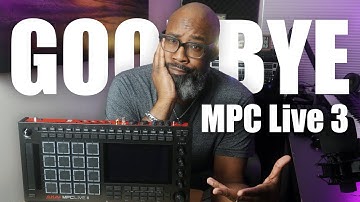 Getting Rid of My MPC Live 3 - Here