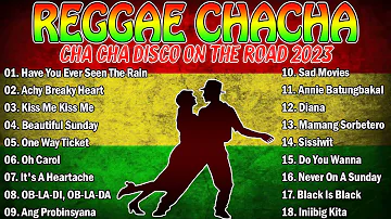 REGGAE MUSIC MIX 2023 ✨ CHA CHA DISCO ON THE ROAD 2023 💖 REGGAE NONSTOP COMPILATION #24