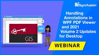 Handling Annotations in WPF PDF Viewer and 2021 Vol 2 Updates for Desktop [Webinar]