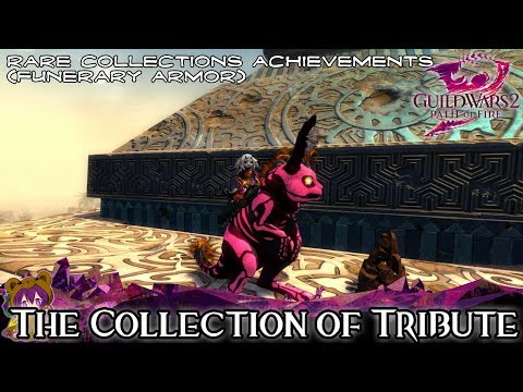 ★ Guild Wars 2 ★ - The Collection of Tribute (Funerary Armor, Rare Collections achievement)