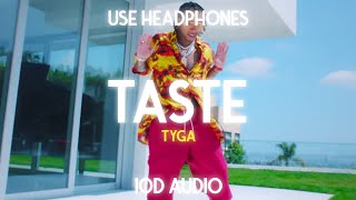 🔊Tyga - Taste ft. Offset (Tik Tok Version) [10D Audio]🎧