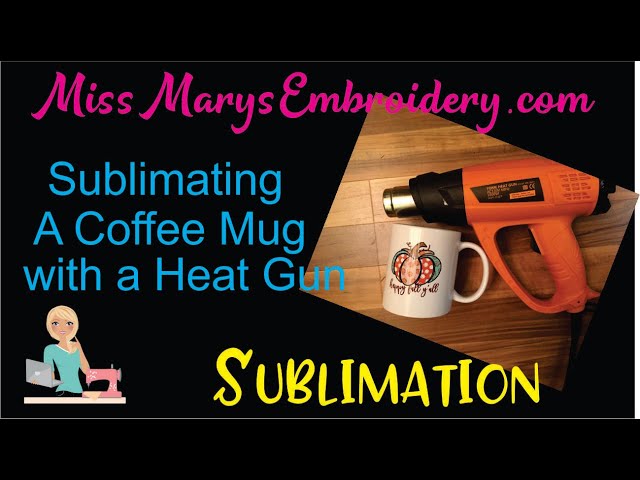 How to Apply Heat Transfer Vinyl to a Coffee Mug Using a Heat Gun