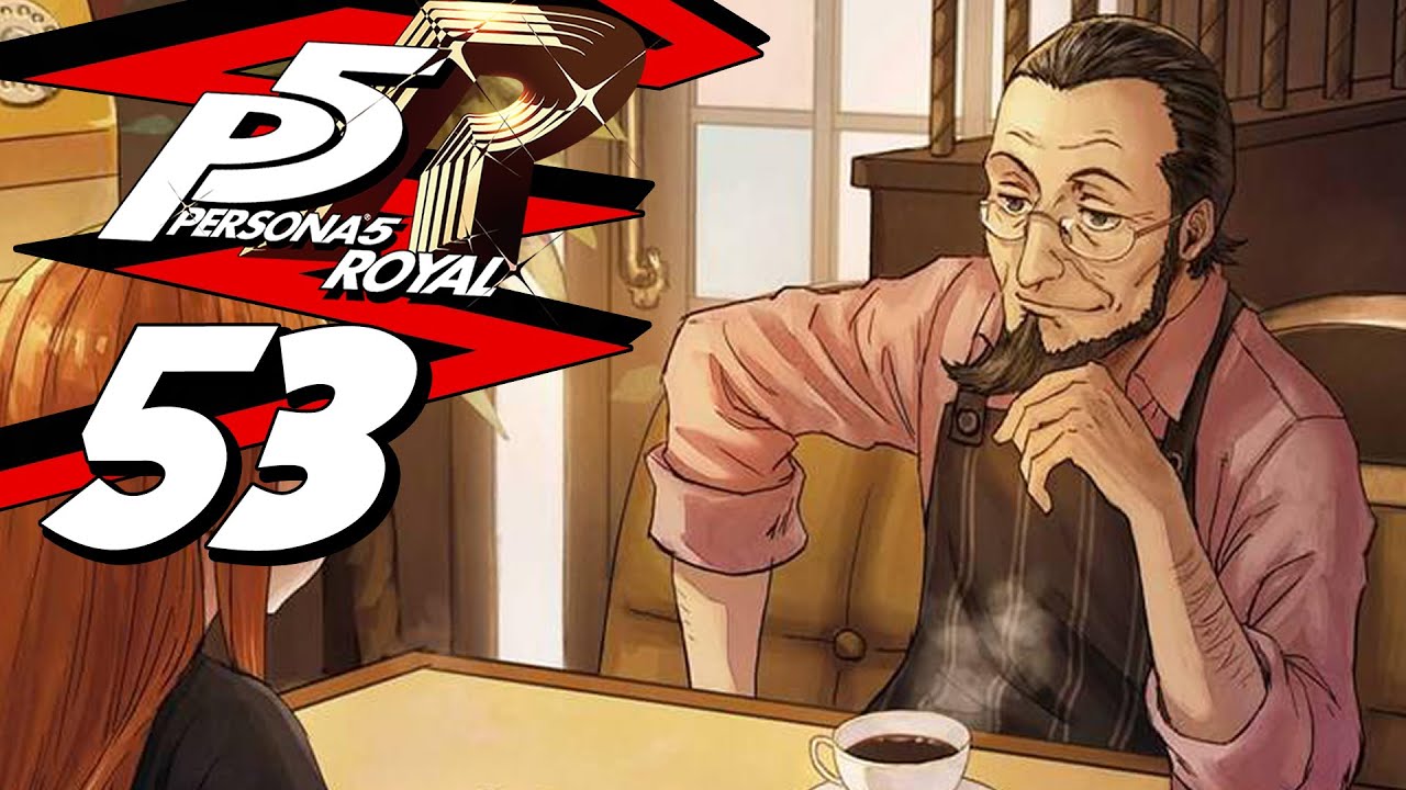 daddy-sojiro-persona-5-royal-blind-playthrough-part-53-youtube